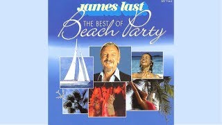 JAMES LAST - South Of The Border