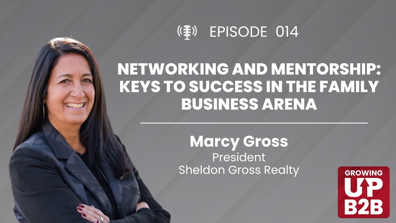 Networking and Mentorship: Keys to Success in the Family Business Arena ...