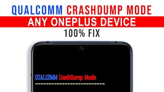 Qualcomm CrashDump Mode Fix On Any OnePlus Device Easy! screenshot 3