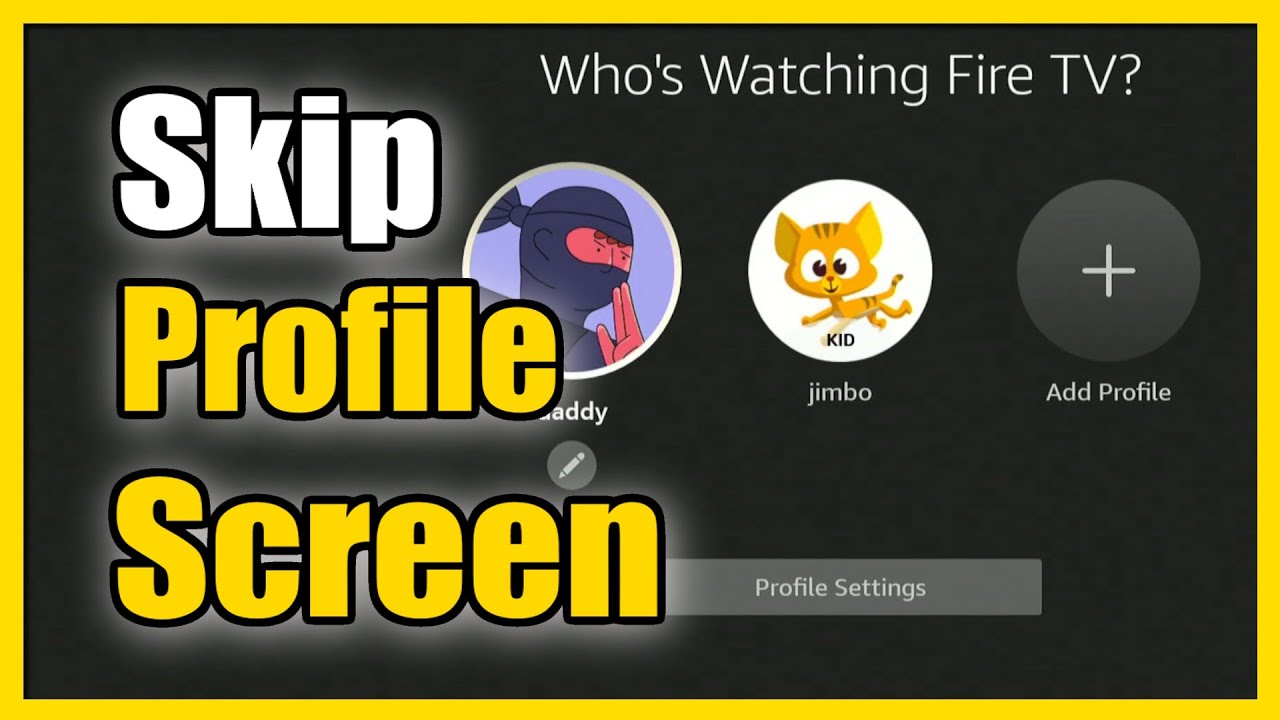 How to Skip Profile Selection on Firestick Start Up (Auto Login)