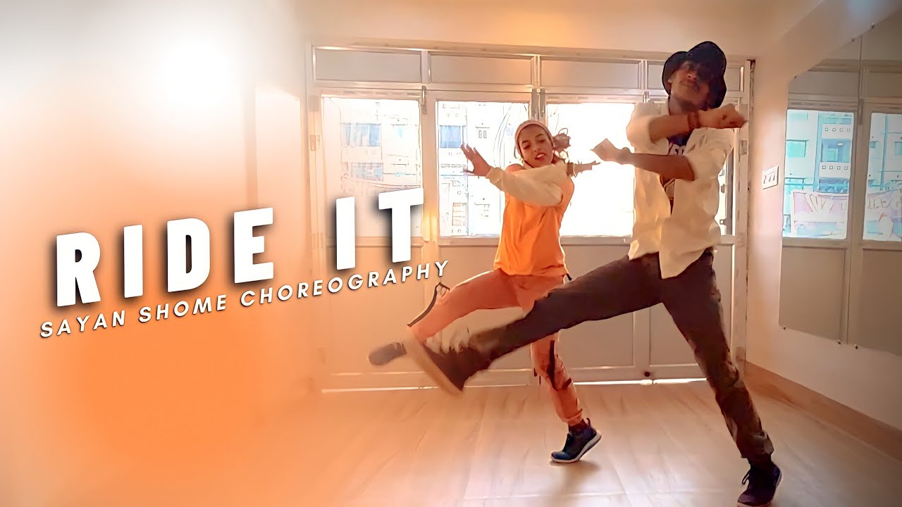 Ride It - Sayan Shome Dance Choreography