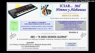 485 - A DIOS DEMOS GLORIA (Versión-1)