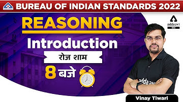 BIS Recruitment 2022 | Reasoning Classes | Introduction By Vinay Tiwari