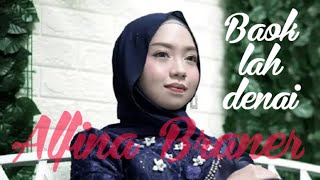 Alfina Braner  - Baok lah denai - lagu minang terbaru 2023 (minang official)