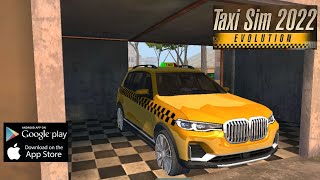 #15 BMW X7 Taxi - Taxi Sim 2022 Evolution - Android IOS Gameplay