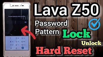 Lava Z50 || Password Lock Unlock || Pattern Lock Remove || Hard Reset || Without Pc || 2022.