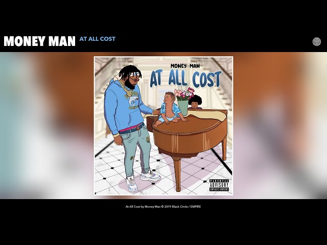 Money Man - At All Cost (Audio) class=