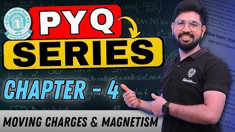 PYQ Chapter 4 Physics || Moving Charges & Magnetism || Most expected question || CBSE Class12