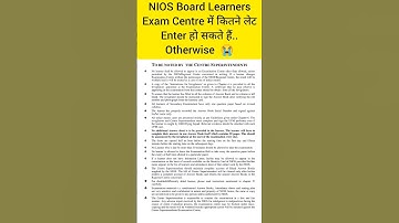 NIOS Board Learners Exam Centre में कितने लेट Enter हो सकते हैं..