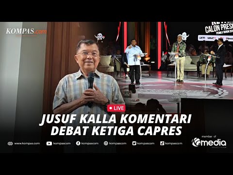 🔴LIVE - Tanggapi Debat, Jusuf Kalla Akui Sarankan Prabowo Kelola Lahan