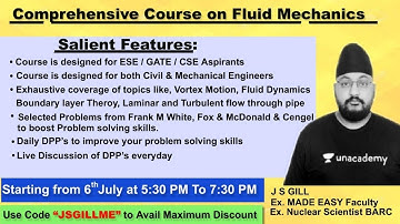 Comprehensive course on Fluid Mechanics starting from 6 July 2020 by J S GILL