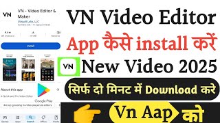 Vn ai video editor app kaise install kare || How to the install vn video editor app || Vn Ai App #vn screenshot 4