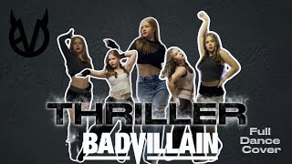 'THRILLER' - BADVILLAIN | Full Dance Cover by Dae Hyeon
