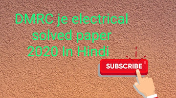 DMRC je electrical solved paper 2020. Part 1