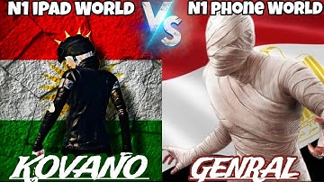 N1 phone Got destroyed by N1 iPad 😱🔥|GENRAL 🇪🇬 VS KOVANO 🇸🇾|جنرال مصري ضد أقوی لاعب کوردي