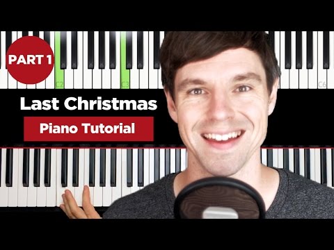 Christmas Songs - Last Christmas Wham - Piano Tutorial - Part 1