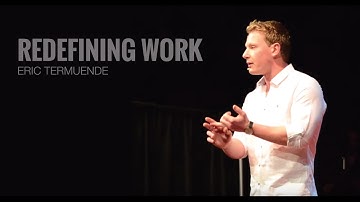 Redefining Work