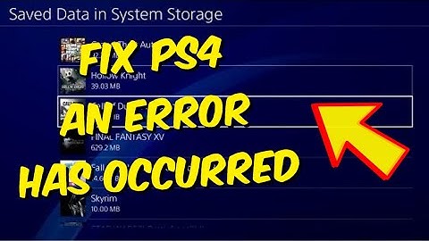 How To Fix PS4 Error "An Error Has Occurred"  In 2024