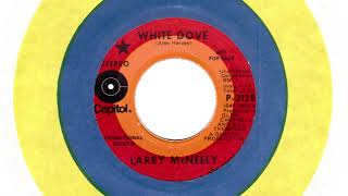 Larry McNeely 'White Dove'/Glen Campbell by breautube 1,482 views 5 years ago 2 minutes, 25 seconds