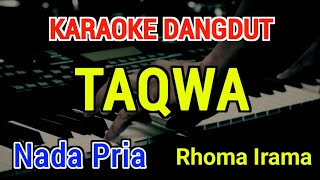 Taqwa  Karaoke Nada Pria  Rhoma Irama 