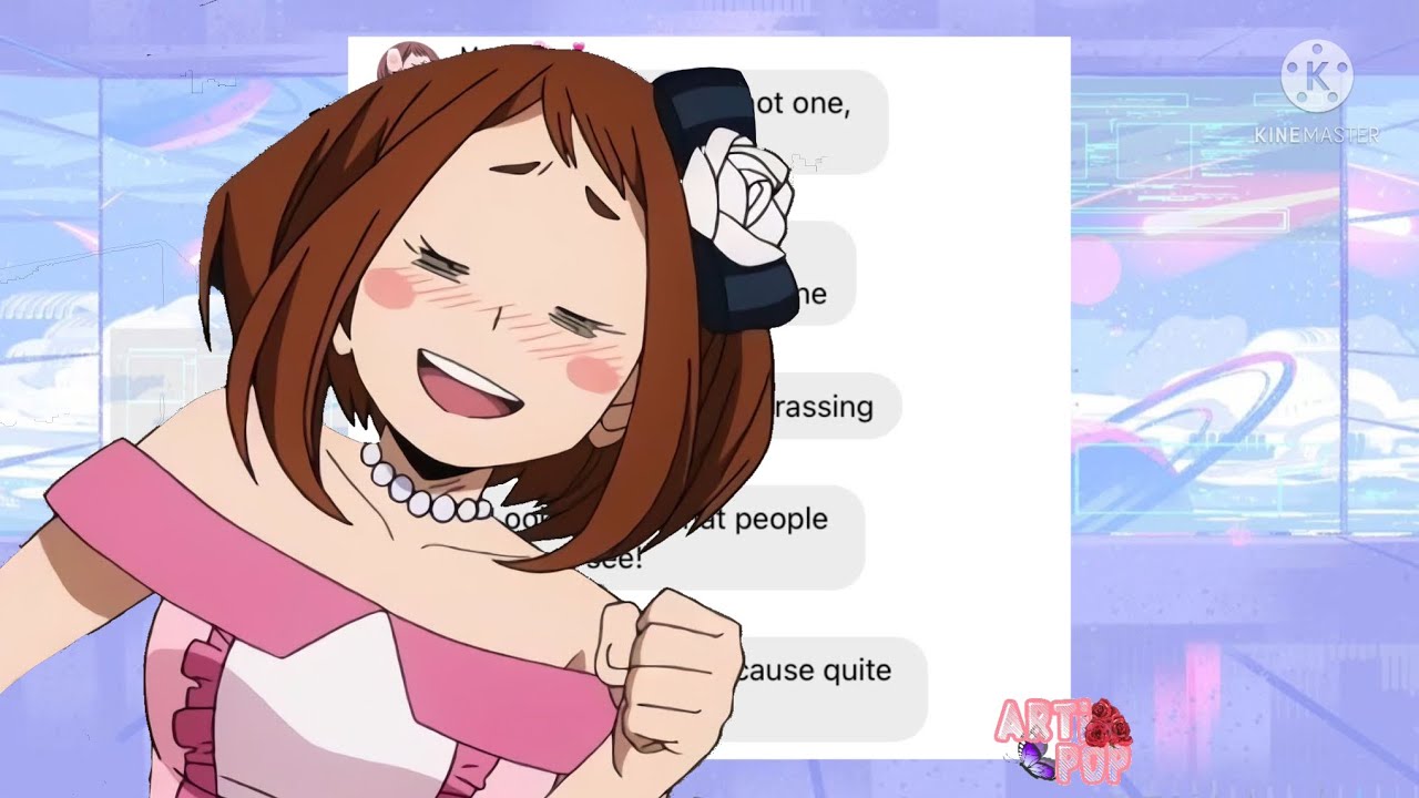 Uraraka can be anyone! || ’Sexy’ from Mean Girls the musical || U Squad AU ||BNHA/MHA lyric prank||