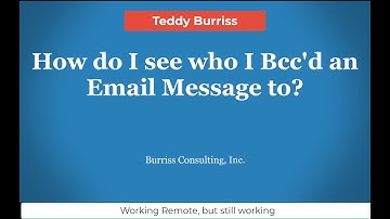How do I see who I Bcc