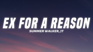 Summer Walker - Ex For A Reason (Lyrics) feat. JT