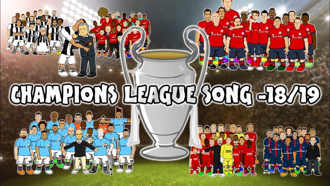  CHAMPIONS LEAGUE 1819   THE SONG 442oons Preview Intro Parody