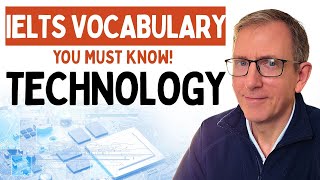 Technology Vocabulary IELTS Examiners Expect You to Know