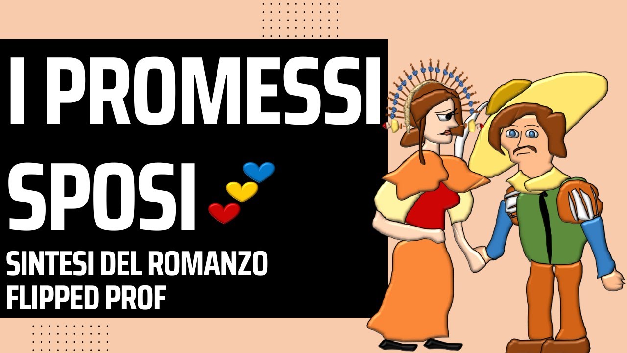 I PROMESSI SPOSI sintesi del ROMANZO - YouTube