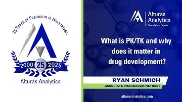 What is PK/TK? | Pharmacokinetics (PK) and Toxicokinetics (TK) | Alturas Analytics