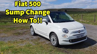 Fiat 500 Sump Change How To - ( In Detail )