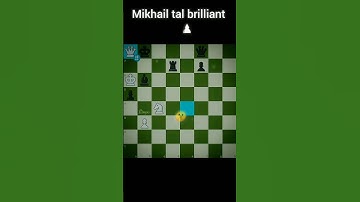 MIKHAIL TAL BRILLIANT!! #shorts #chess #magnuscarlsen #brilliantmove