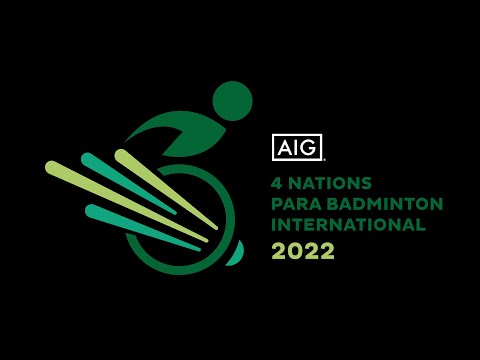 AIG 4 Nations Para Badminton International 2022 - Day 4 - Court 5