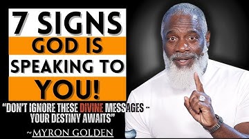 7 Signs God Is Directing Your Path – How to Hear His Voice Today | MYRON GOLDEN | Myron Golden Track