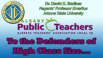 To the Defenders of High Class Size - David Berliner