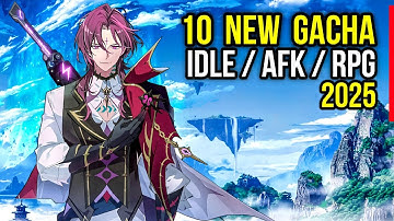 TOP 10 BEST GACHA Android Games 2025 (ENGLISH) | Top Gacha Games 2025 RPG mobile !