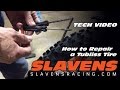 How-to Repair a Tubliss Tire