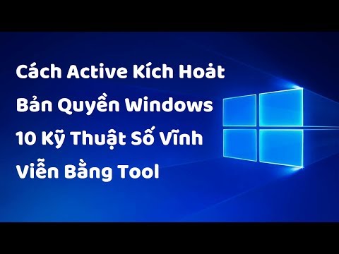 Kích hoạt Win10 bản quyền vĩnh viễn