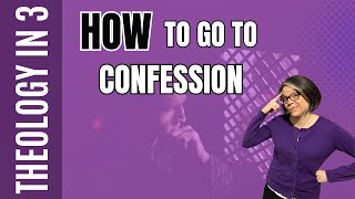 How to go to Confession