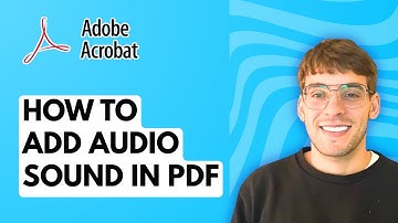 How to Add Audio Sound in PDF Using Adobe Acrobat Pro DC [2025 Guide]