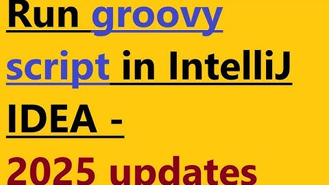 How to run groovy script in Intellij