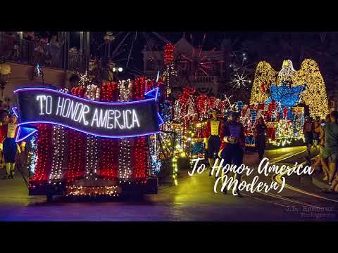 Main Street Electrical Parade music (To Honor America) extended (Modern)
