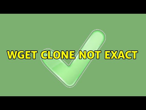 wget clone not exact