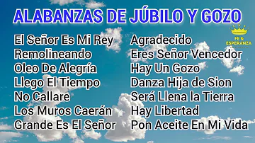 El.Señor Es Mi Rey Mi Todo- Alabanzas Llenas De La Presencia De Dios🙌- Alabanzas Jubilo Y Alegría🙌