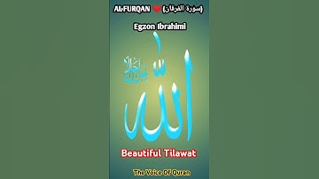 AL-FURQAN ❤️ (سورة الفرقان) Egzon Ibrahimi 2025 #egzonibrahimi #quran #surah_al_furqan