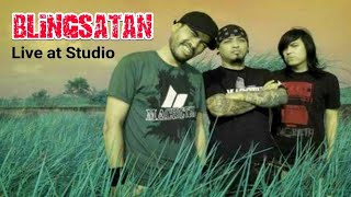 Blingsatan Live at Studio