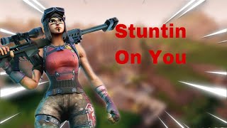 Stuntin’ on you| Tylah Yahew ft.Dababy (Fortnite Montage)