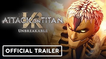 Attack on Titan VR: Unbreakable - Official Early Access Launch Trailer