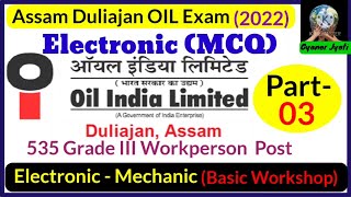 Electronic (Trade) Exam Questions || Important for Assam OIL Exam Questions 2022 || Part-03